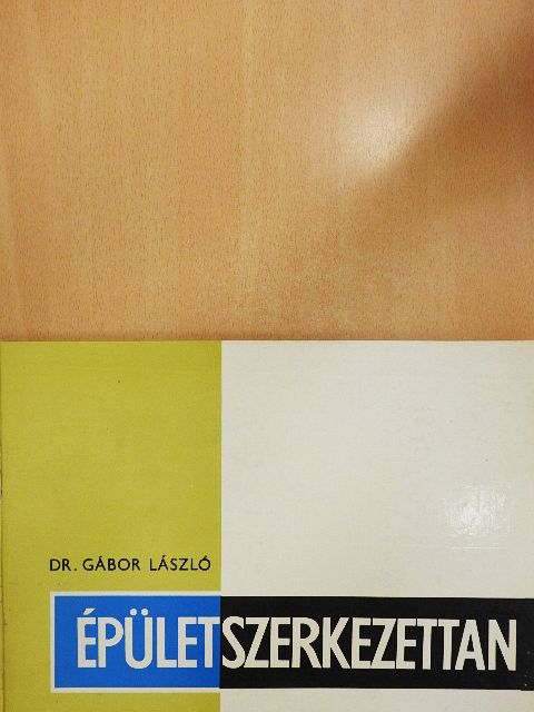 Dr. Gábor László - Épületszerkezettan II [antikvár]