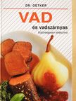 Dr. Oetker - Vad és vadszárnyas [antikvár]