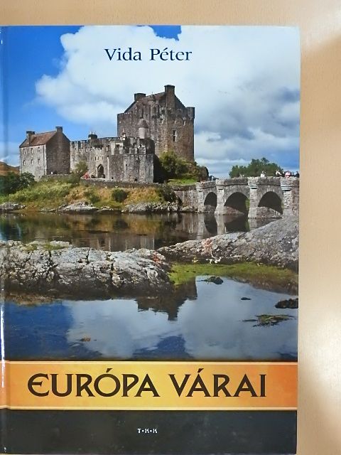 Vida Péter - Európa várai [antikvár]