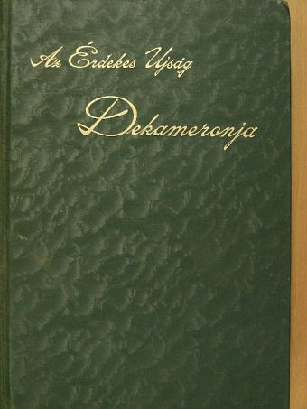 Ady Endre - Az Érdekes Ujság Dekameronja I. (töredék) [antikvár]