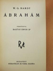 W. G. Hardy - Ábrahám [antikvár]