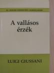 Luigi Giussani - A vallásos érzék [antikvár]