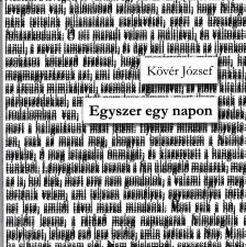 Kövér József - Egyszer egy napon