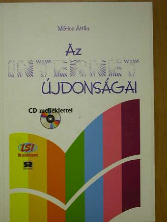 Móricz Attila - Az internet újdonságai - CD-vel [antikvár]