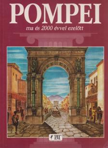 Alberto C. Carpiceci - Pompei [antikvár]