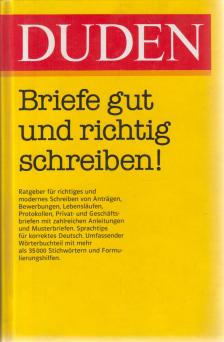 Eckey, Wolfgang - DUDEN - Briefe gut und richtig schreiben! [antikvár]