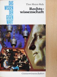 Theo Mayer-Maly - Rechtswissenschaft [antikvár]