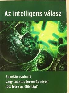 Kun András - Az intelligens válasz [antikvár]