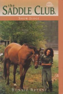 Bryant, Bonnie - Show Judge [antikvár]