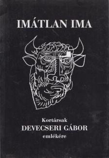Maróti István (szerk.) - Imátlan ima [antikvár]