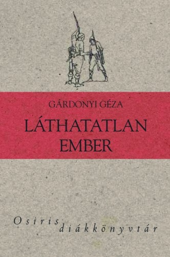 Gárdonyi Géza - Láthatatlan ember [eKönyv: epub, mobi]