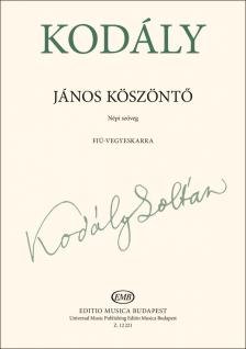 KOD - JÁNOS KÖSZÖNTŐ FIÚ VEGYESKARRA