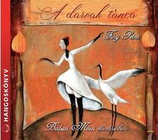 Finy Petra - A darvak tánca-  Hangoskönyv