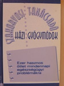 Házi gyógymódok [antikvár]