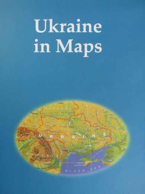 Boris E. Paton - Ukraine in Maps [antikvár]