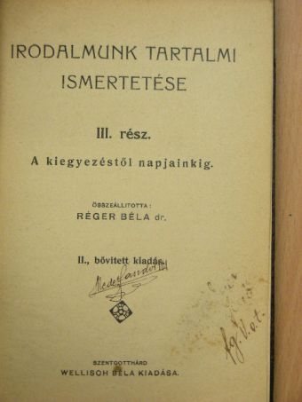 Dr. Réger Béla - Irodalmunk tartalmi ismertetése III. [antikvár]