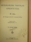 Dr. Réger Béla - Irodalmunk tartalmi ismertetése III. [antikvár]