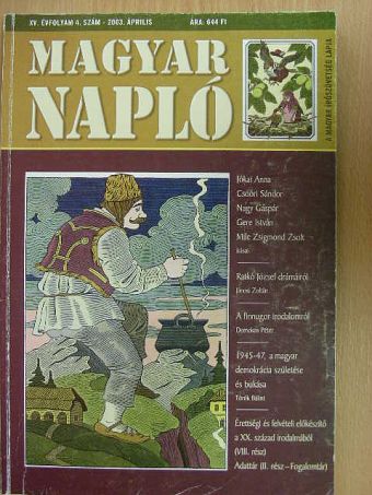 Csoóri Sándor - Magyar Napló 2003. április [antikvár]