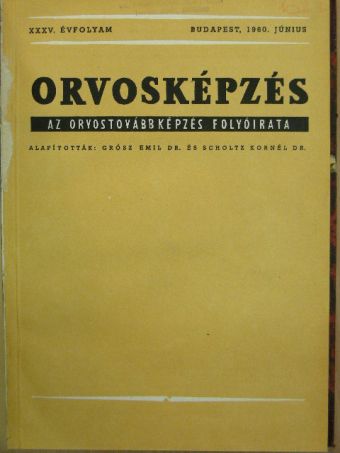 Orvosképzés 1960. január-december [antikvár]