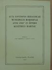 Dr. Szabics Imre - Acta Contionis Heraldicae Municipalis Hodiernae anno 1988 in oppido Keszthely habitae [antikvár]