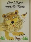 Ignacy Krasicki - Der Löwe und die Tiere [antikvár]