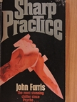John Farris - Sharp Practice [antikvár]