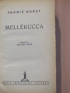 Fannie Hurst - Mellékucca [antikvár]