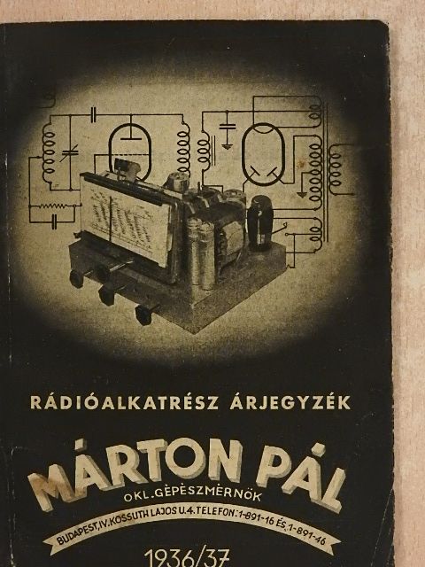 Márton Pál - Rádióalkatrész árjegyzék 1936/37. [antikvár]