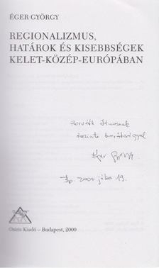 Éger György - Regionalizmus (Dedikált) [antikvár]
