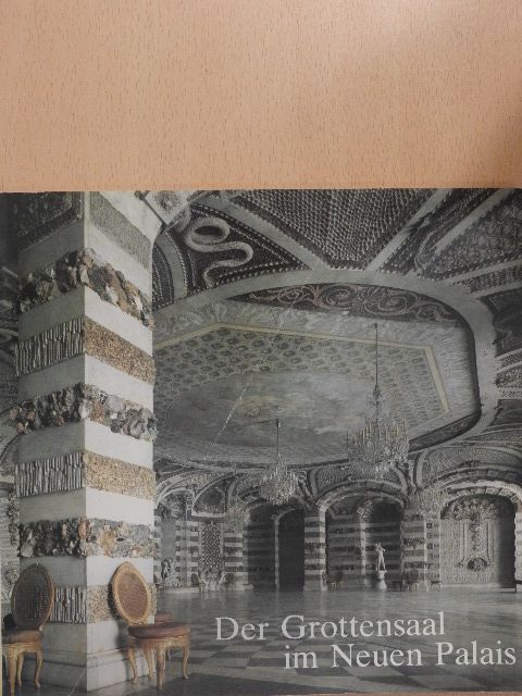Georg Rohde - Der Grottensaal im Neuen Palais [antikvár]
