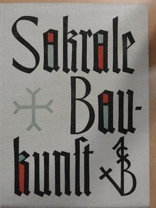 Friedrich Möbius - Sakrale Baukunst [antikvár]