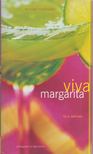 W. Park Kerr - Viva Margarita [antikvár]