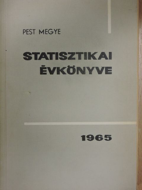 Pest megye statisztikai évkönyve 1965 [antikvár]