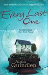 ANNA QUINDLEN - Every Last One [antikvár]