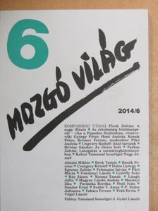 Almási Miklós - Mozgó Világ 2014. június [antikvár]