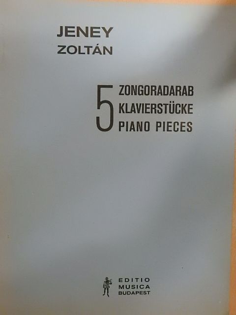 Jeney Zoltán - 5 zongoradarab [antikvár]