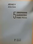 Jeney Zoltán - 5 zongoradarab [antikvár]