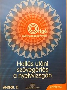 Basel Péter - Hallás utáni szövegértés a nyelvvizsgán - Angol 2. Középfok [antikvár]