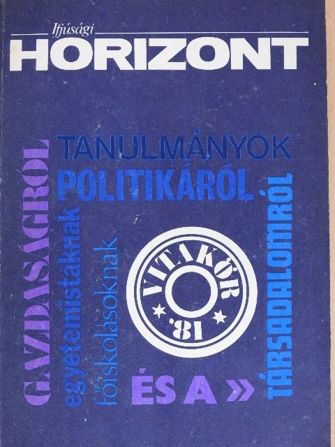 Berend T. Iván - Ifjúsági horizont [antikvár]