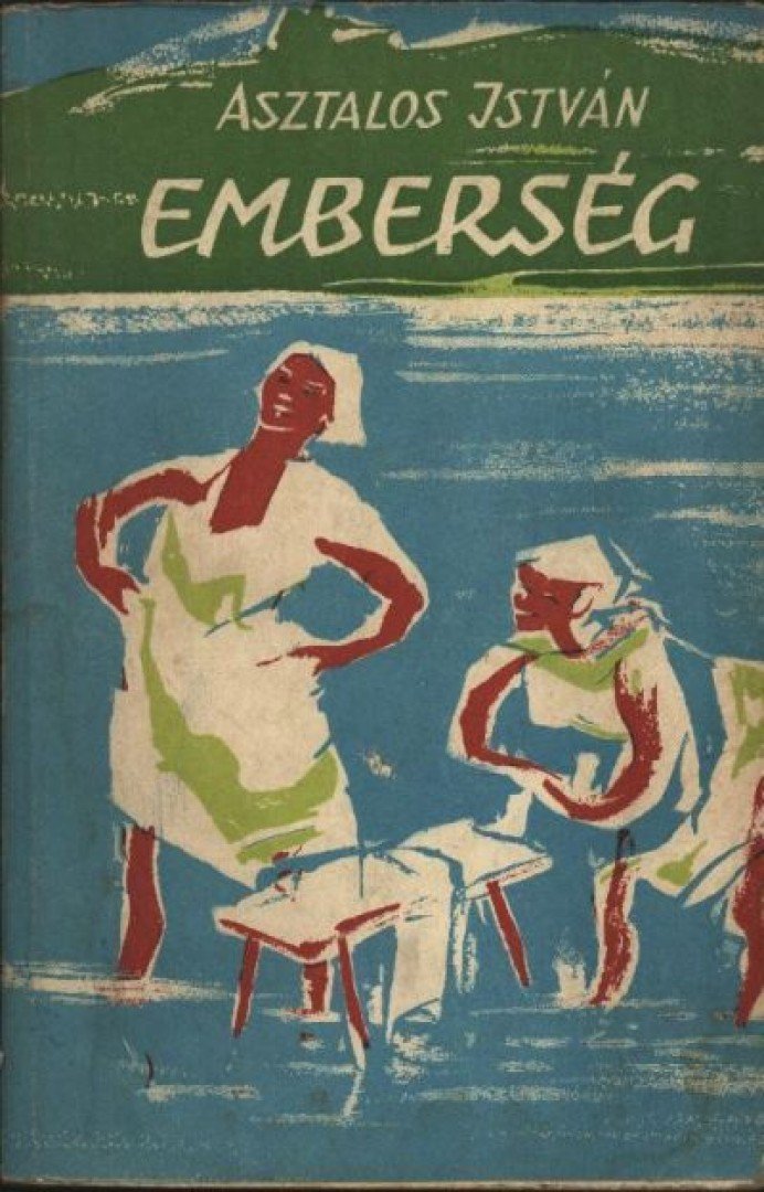Asztalos István - Emberség [antikvár]