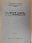 Dr. Lásztity Radomir - Válogatott fejezetek az élelmiszerkémiából [antikvár]