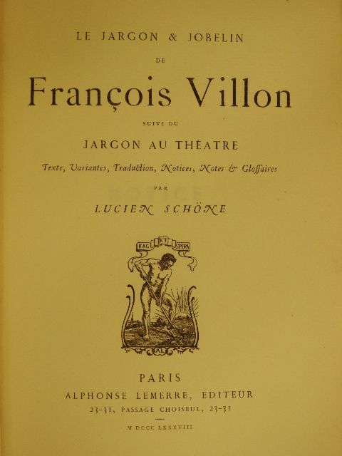 Francois Villon - Le Jargon & Jobelin de Francois Villon [antikvár]