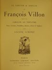 Francois Villon - Le Jargon & Jobelin de Francois Villon [antikvár]