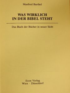 Manfred Barthel - Was wirklich in der Bibel steht [antikvár]