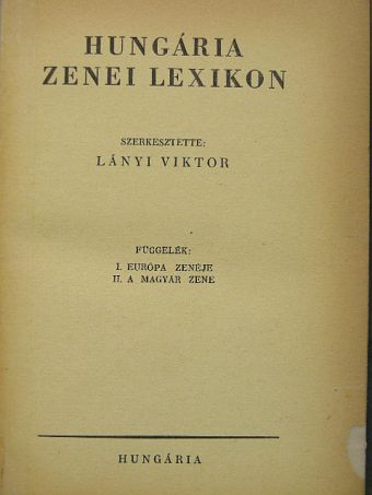Hungária zenei lexikon [antikvár]