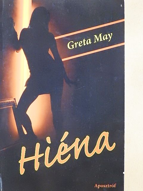 Greta May - Hiéna [antikvár]