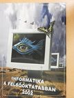 Agócs László - Informatika a felsőoktatásban 2002 [antikvár]