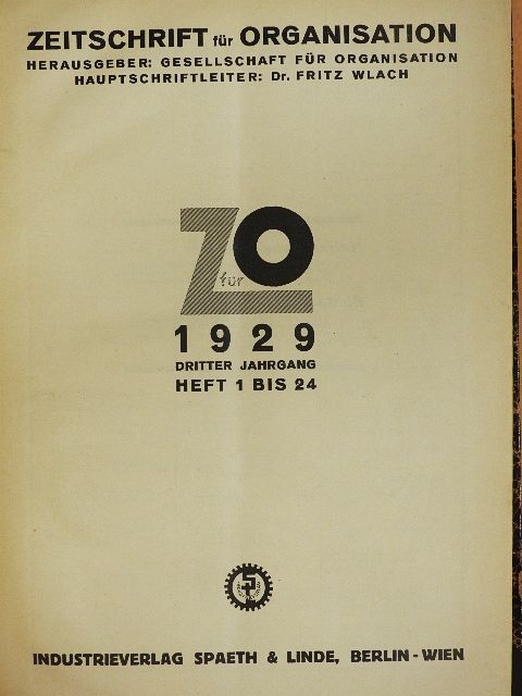 Berwin A. - Zeitschrift für Organisation Januar-Dezember 1929 [antikvár]