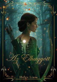 Helga Liara - Az Elhagyott [eKönyv: epub, mobi]