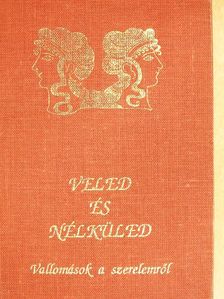 Anatole France - Veled és nélküled [antikvár]